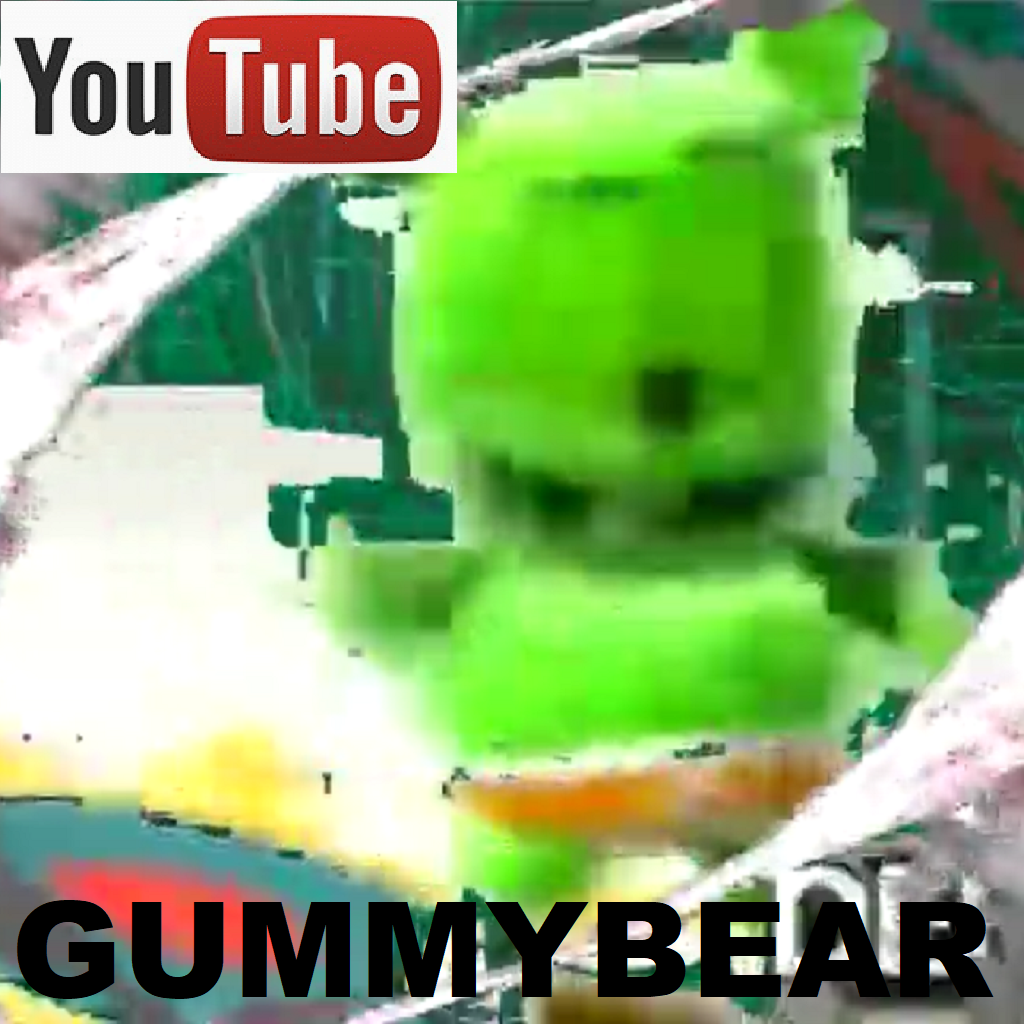 Gummybear!!!!! (YouTube exclusive)